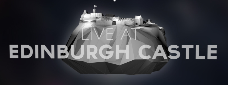 Live at Edinburgh Castle