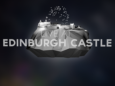 Live at Edinburgh Castle